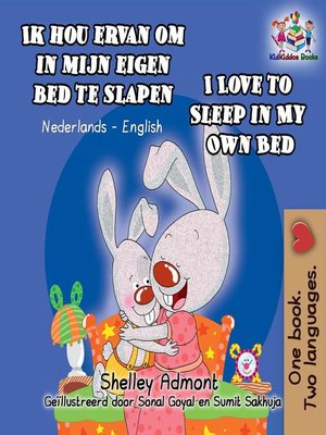 cover image of Ik hou ervan om in mijn eigen bed te slapen I Love to Sleep in My Own Bed